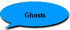 Ghosts